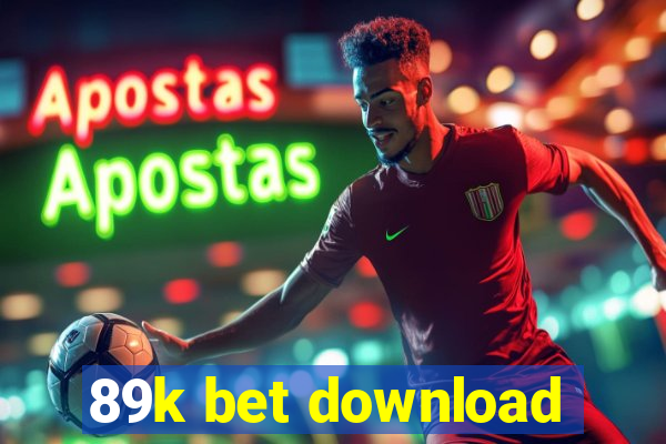 89k bet download